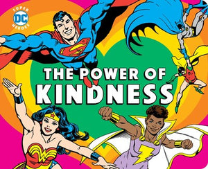 DC Super Heros: The Power of Kindness