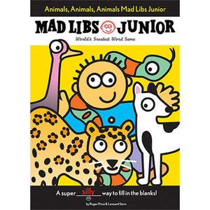 Mad Libs Junior Animals, Animals, Animals!