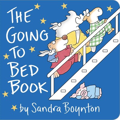 Sandra Boynton: The Going to Bed Book