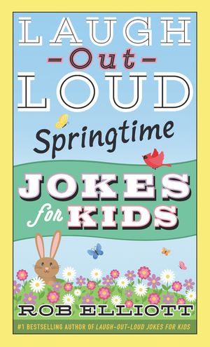 Laugh-Out-Loud Springtime Jokes for Kids
